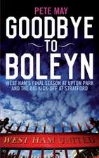 May, P: Goodbye to Boleyn