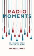 Radio Moments