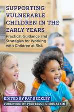 Supporting Vulnerable Children in the Early Years