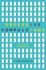 Obsessive Compulsions