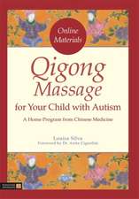 Qigong Massage for Your Child with Autism