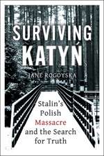 Surviving Katyn
