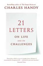 Handy, C: 21 Letters on Life and Its Challenges