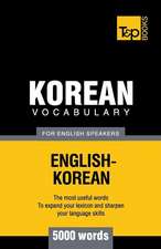 Korean Vocabulary for English Speakers - 5000 Words