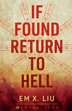 If Found, Return to Hell