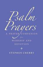 Psalm Prayers