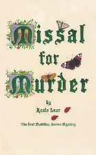 Lear, R: Missal for Murder