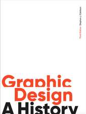 Eskilson, S: Graphic Design, Third Edition