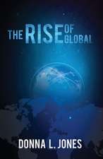 The Rise of Global