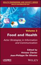 Food and Health – Actor Strategies in Information and Communication