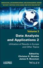 Data Analysis and Applications 2 – Utilization of Results in Europe and Other Topics