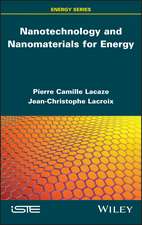 Nanotechnologies and Nanomaterials for Energy