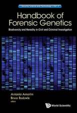 Handbook of Forensic Genetics