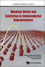 Quantum States and Scattering in Semiconductor Nanostructures