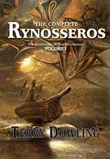 Complete Rynosseros Volume 1