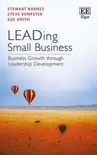 LEADing Small Business – Business Growth through Leadership Development