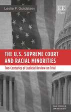 The U.S. Supreme Court and Racial Minorities – Two Centuries of Judicial Review on Trial