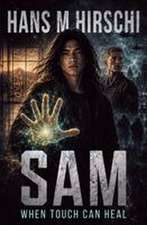 Sam - When Touch Can Heal