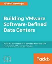 Building VMware Software-Defined Data Centers