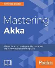 Mastering Akka