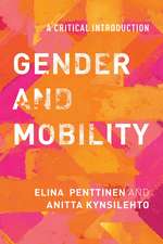 Gender and Mobility: A Critical Introduction