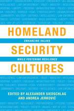 HOMELAND SECURITY CULTURES