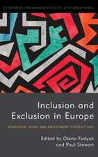 INCLUSION & EXCLUSION IN EUROPE