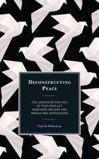 DECONSTRUCTING PEACETHE CONTECB