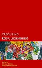 CREOLIZING ROSA LUXEMBURG