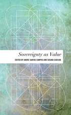 SOVEREIGNTY AS VALUE