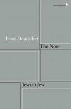 The Non-Jewish Jew: And Other Essays