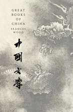 Wood, F: Great Books of China