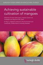 Achieving Sustainable Cultivation of Mangoes