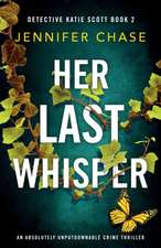 Her Last Whisper