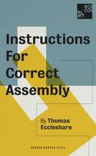 Instructions for Correct Assembly