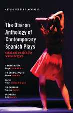 The Oberon Anthology of Contemporary Spanish Plays