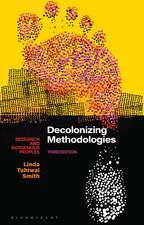 Decolonizing Methodologies: Research and Indigenous Peoples