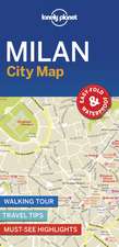 Lonely Planet: Lonely Planet Milan City Map