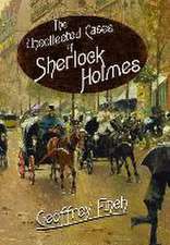 The Uncollected Cases of Sherlock Holmes