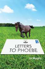 Letters to Phoebe