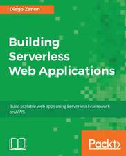 Building Serverless Web Applications