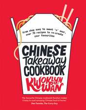 Wan, K: Chinese Takeaway Cookbook