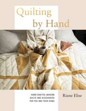 Quilting by Hand