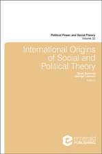 International Origins of Social and Political Theory