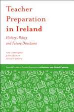 Teacher Preparation in Ireland – History, Policy and Future Directions