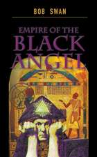 Empire of the Black Angel