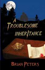 A Troublesome Inheritance