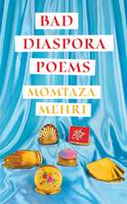 Bad Diaspora Poems