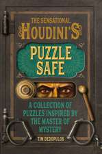 The Sensational Houdini's Puzzle Safe