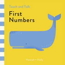 Holly, H: Hannah + Holly Touch and Talk: First Numbers